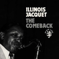 The Comeback - Illinois Jacquet