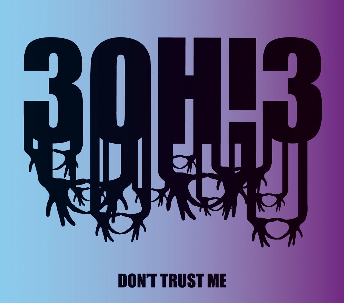 Don't Trust Me cover art