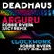 Arguru (Robbie Rivera Juicy Remix) - deadmau5 lyrics