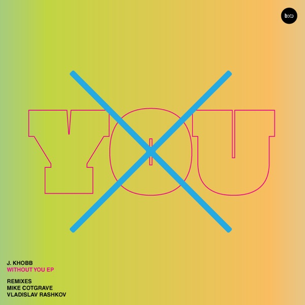 Without You EP