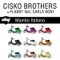 Mambo Italiano - Cisko Brothers & Flabby lyrics