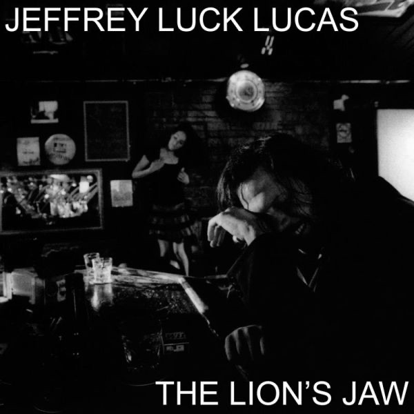 Обложка альбома «The Lion's Jaw» — Jeffrey Luck Lucas