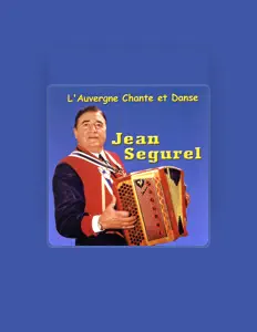Luister naar Jean Ségurel, bekijk muziekvideo's, lees de bio, bekijk de tourdata, en meer!