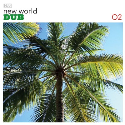 New World Dub, Vol. 2