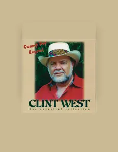 收听 Clint West、观看音乐视频、阅读小传、查看巡演日期等 ！