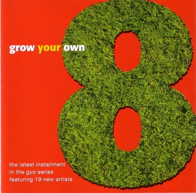 Grow Your Own, Vol. 8