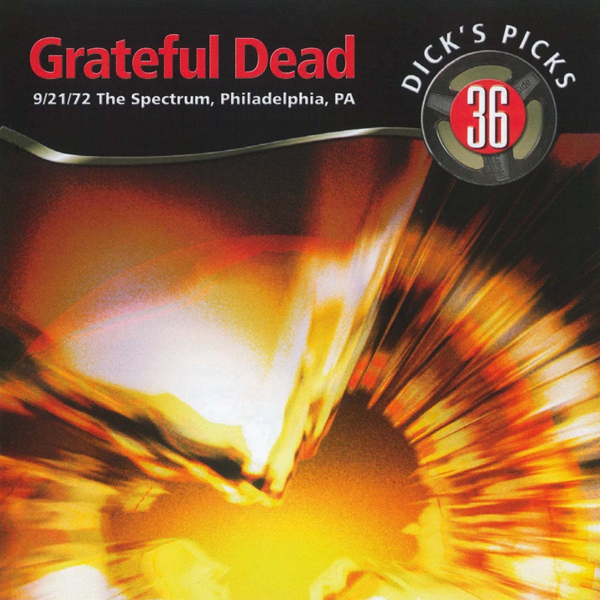 Dick's Picks Vol. 36: 9/21/72 (The Spectrum, Philadelphia, PA) cover art