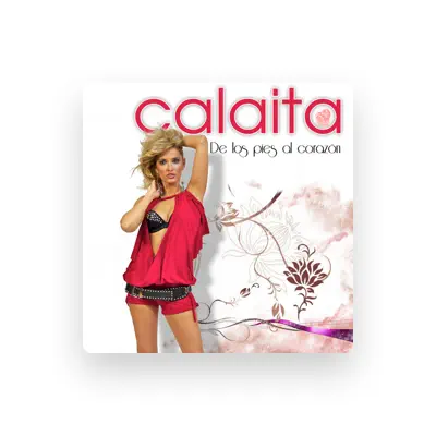 Listen to Calaita, watch music videos, read bio, see tour dates & more!