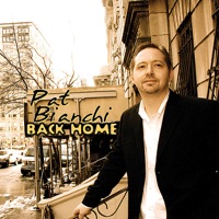 Back Home - Pat Bianchi
