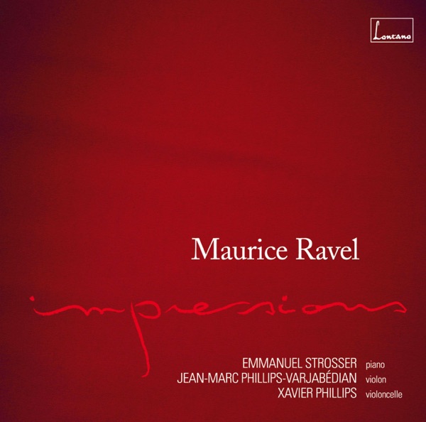 Ravel: Sonate pour Violon & Sonate pour Violoncelle