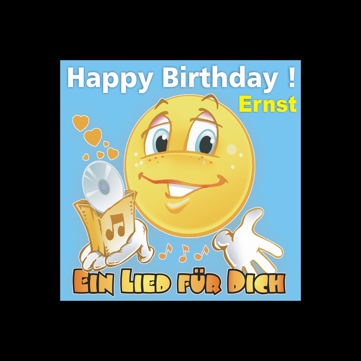 Happy Birthday! Zum Geburtstag Ernst” álbum de Ein Lied für Dich en