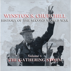 History of the Second World War, Vol. 1: The Gathering Storm