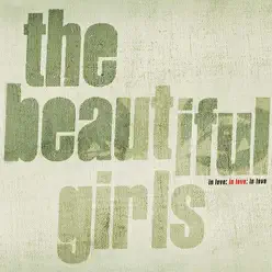 In Love - The Beautiful Girls