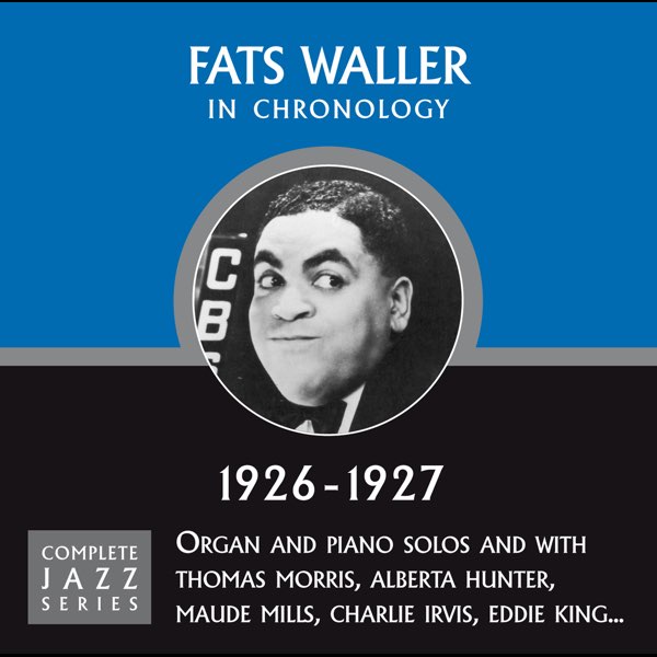 Complete Jazz Series 1926 - 1927 - ファッツ・ウォーラーのアルバム