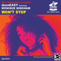 Won't Stop (feat. Monique Bingham) - dunnEASY