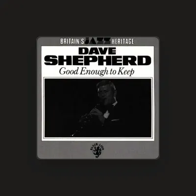 Listen to Dave Shepherd, watch music videos, read bio, see tour dates & more!