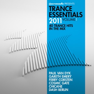 Trance Essentials 2011, Vol. 1 (40 Trance Hits In the Mix)