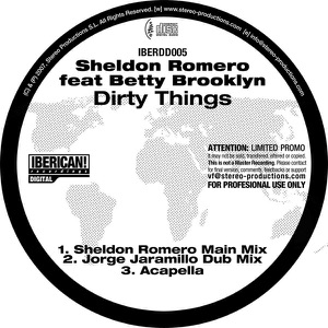 Dirty Things (Sheldon Romero Main Mix)