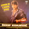 Serif Konjević - Ja Sam Putnik Zalutali