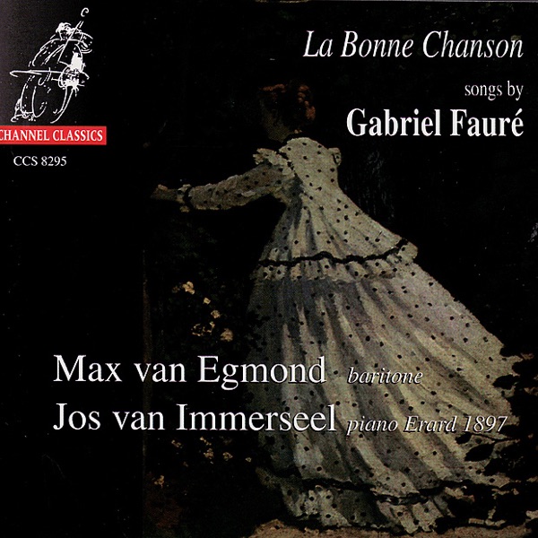 La Bonne Chanson - Songs by Gabriel Fauré artwork