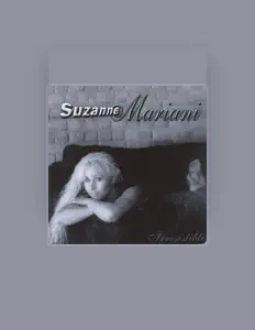 Listen to Suzanne Mariani, watch music videos, read bio, see tour dates & more!