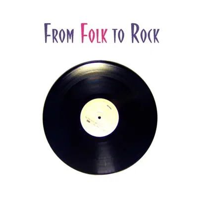 From Folk to Rock - Trini Lopez From Folk to Rock - Trini Lopez