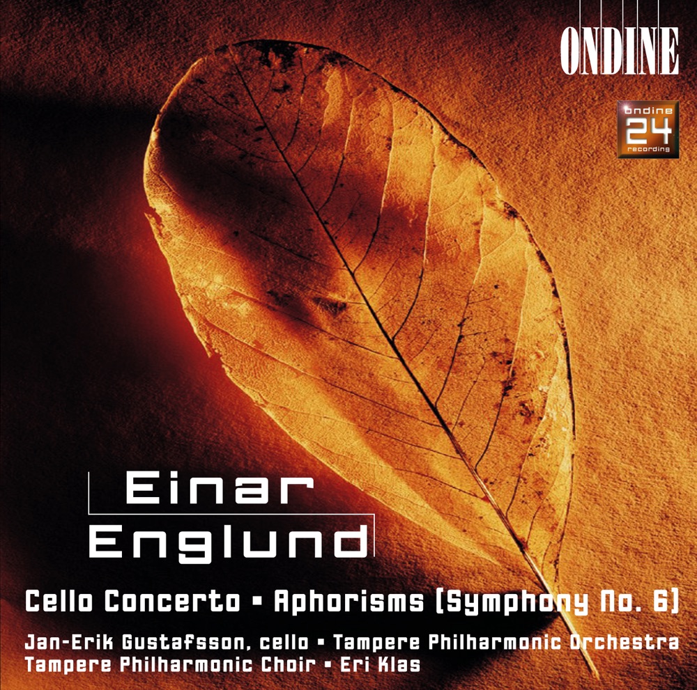 Обложка альбома «Englund: Cello Concerto, Symphony No. 6» — Eri Klas, Tampere Philharmonic Orchestra, Jan-Erik Gustafsson & Tampere Philharmonic Choir