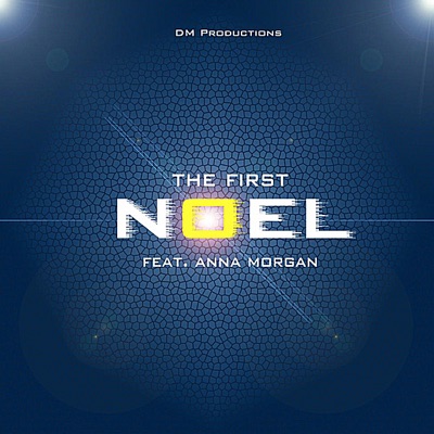 The First Noel - Single