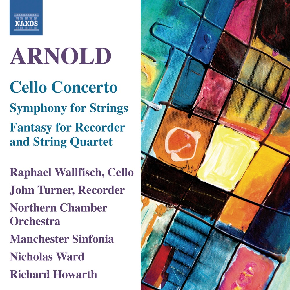 Обложка альбома «Arnold: Orchestral Works» — Raphael Wallfisch, Nicholas Ward, Northern Chamber Orchestra, Manchester Sinfonia, Esther Ingham, Richard Howarth, John Turner & Carl Raven