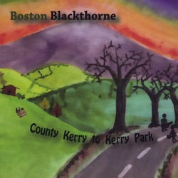 Boston Blackthorne - So Early in the Spring/Red Haired Boy