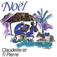 Claudette et Ti Pierre - Tonton Noel
