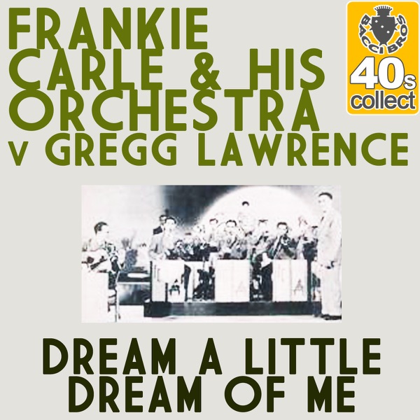 Cover of Dream a Little Dream of Me (Remastered) - Single