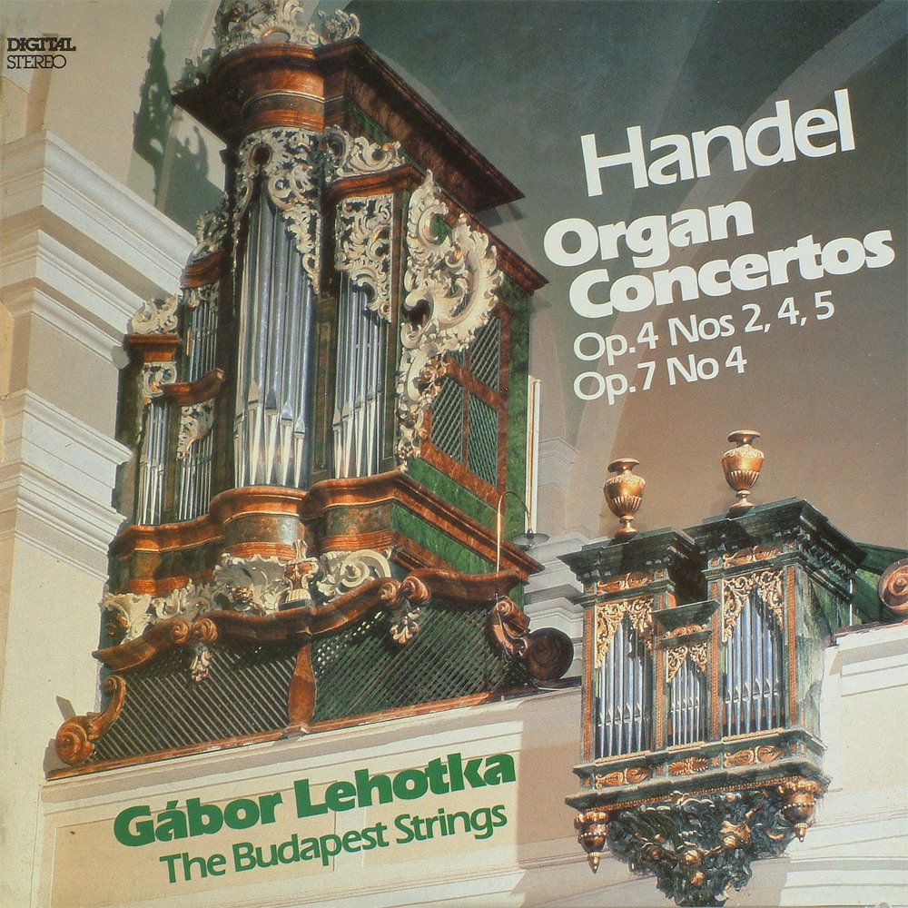 Обложка альбома «Organ Concertos» — Gábor Lehotka & Budapest Strings