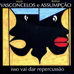 Isso Vai Dar Repercussão - Itamar Assumpção