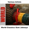 World Classics: Gum Jukeeyo