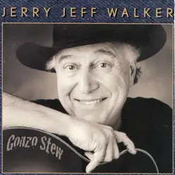 Gonzo Stew - Jerry Jeff Walker