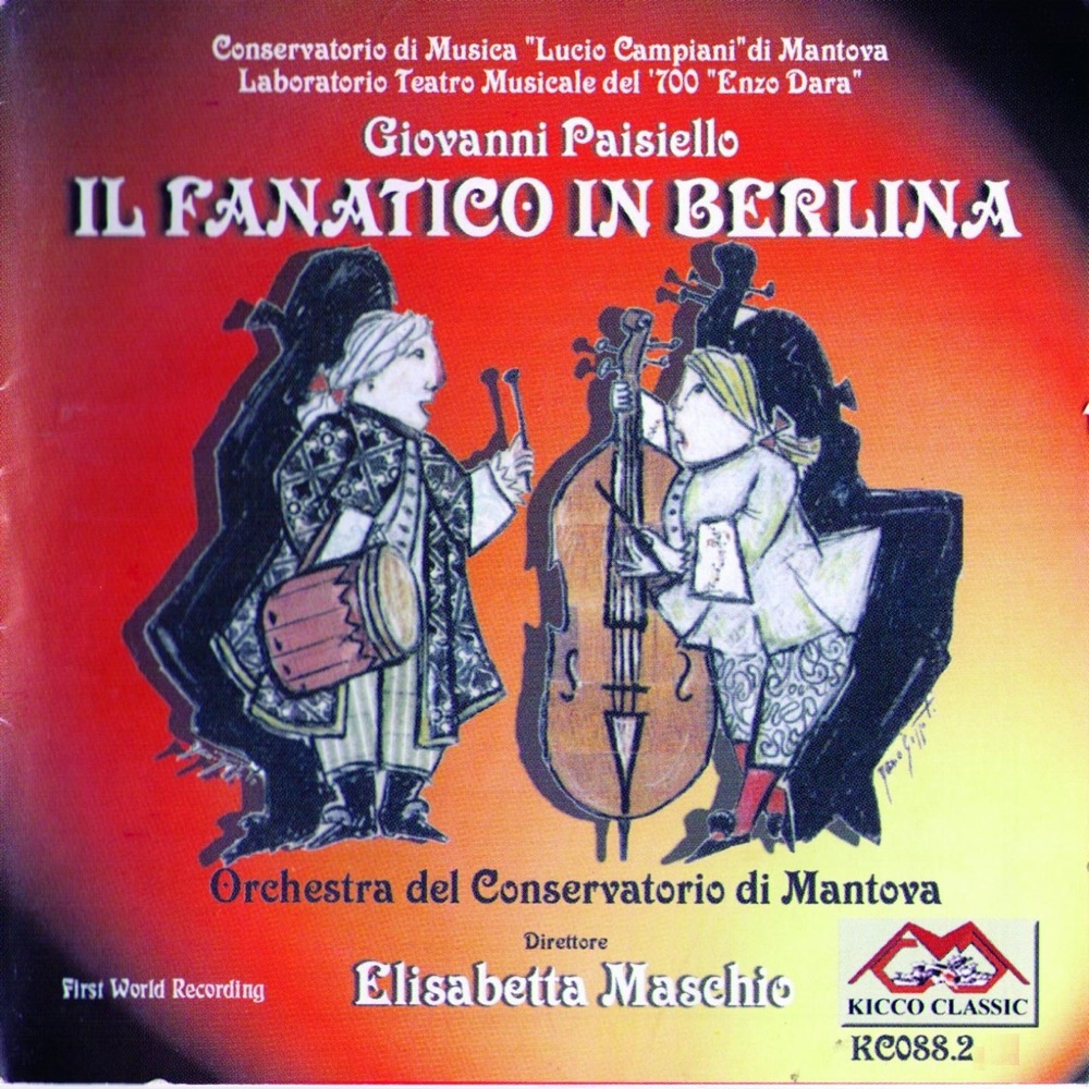 Обложка альбома «Il fanatico in berlina» — Giovanni Paisiello & Elisabetta Maschio