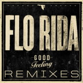 Good Feeling (Remixes)