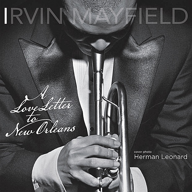 Обложка альбома «A Love Letter to New Orleans» — Irvin Mayfield