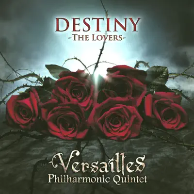 Destiny - the Lovers - EP - Versailles