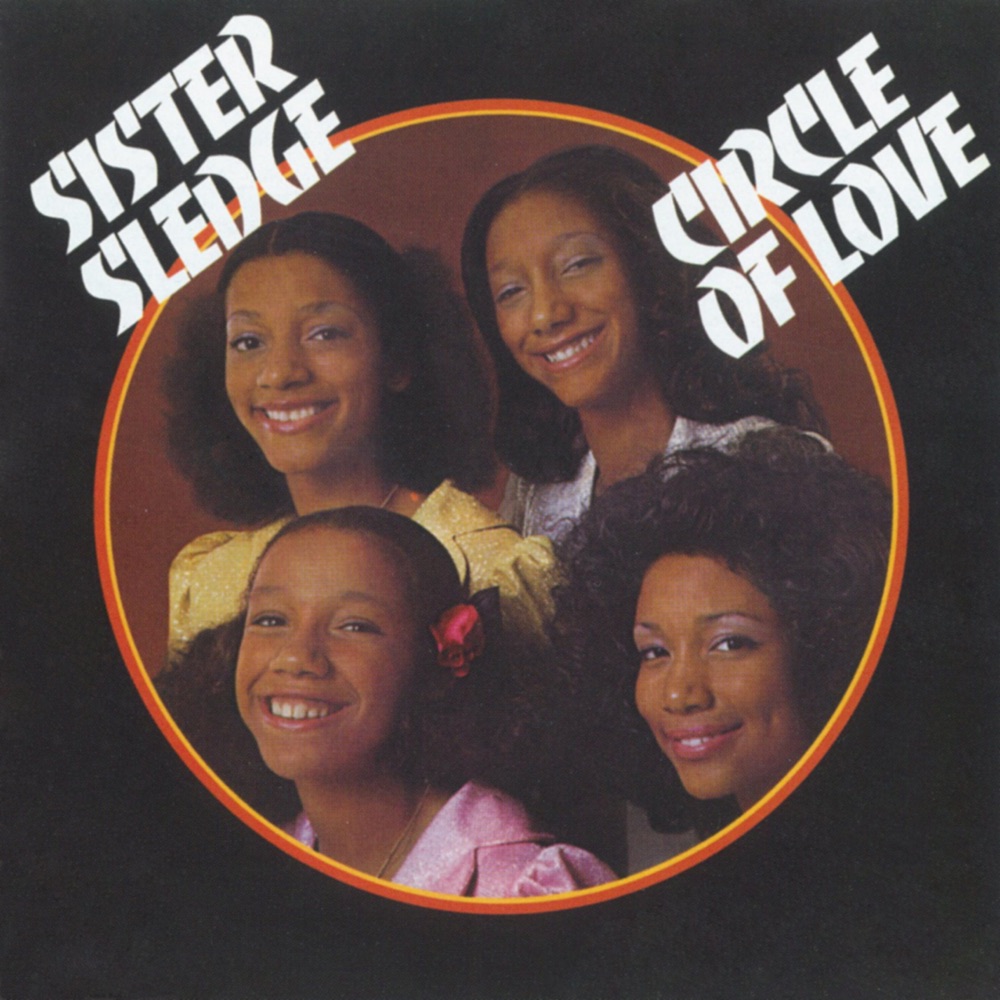 Обложка альбома «Circle of Love» — Sister Sledge