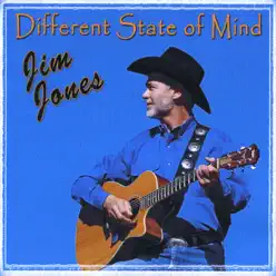Different State of Mind - Jim Jones Different State of Mind - Jim Jones