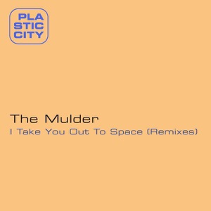 I Take You Out to Space (2007)