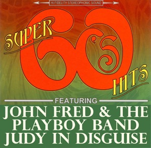 Judy In Disguise (Original Stereo Single Version) - Single