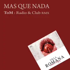 Mas que Nada (Track compiled by Villa Romana St tropez 2010) - Single - Jorge Ben