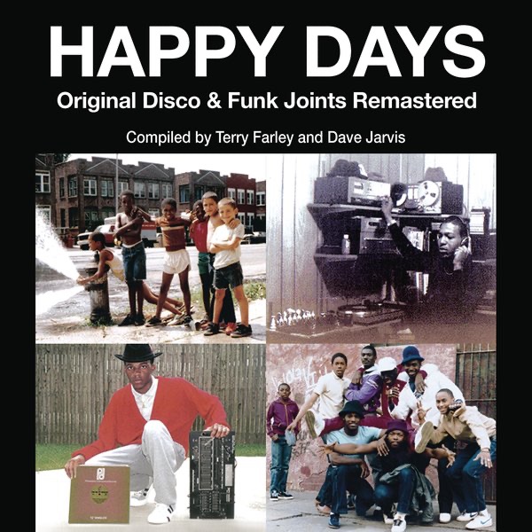 Happy Days Disco (Compiled by Terry Farley & Dave Jarvis)