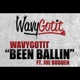 Been Balln feat Joe Budden Single