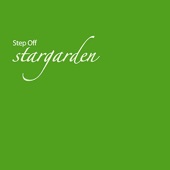 Stargarden - Step out to the Stars