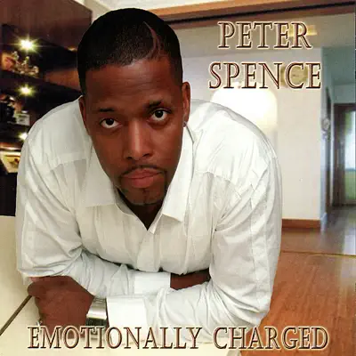 Luister naar 'Emotionally Charged' van Peter Spence