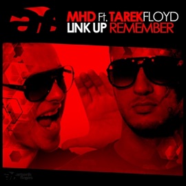 Remember (feat. Tarek Floyd) MHD